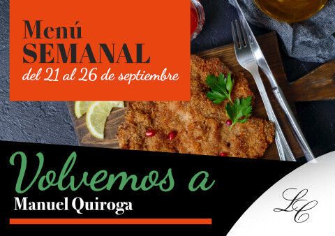 Menú semanal en Manuel Quiroga