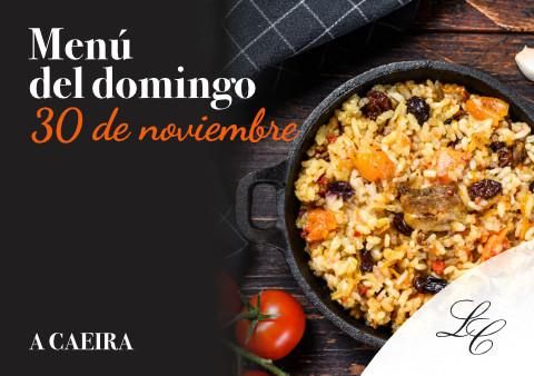 Menú del domingo 30 de noviembre en A Caeira